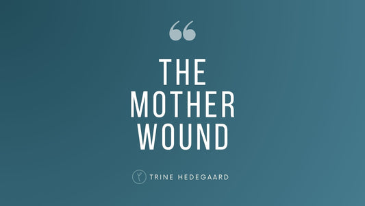 The Mother Wound