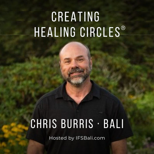 IFS Group Facilitation Retreat in Bali with Chris Burris - DEPOSIT (995 USD)